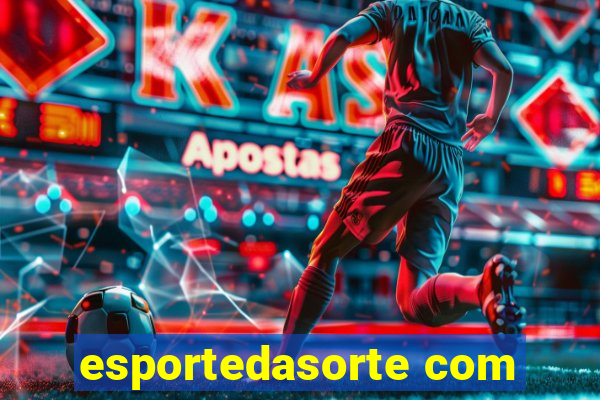 esportedasorte com